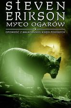 Myto ogarów. Opowieści z Malazańskiej Księgi Poległych. Tom 8 (e-book)
