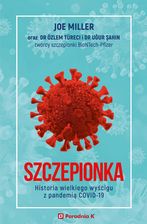 Zdjęcie SZCZEPIONKA. Historia wielkiego wyścigu z pandemią COVID-19 (e-book) - Rybnik
