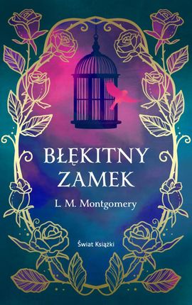 Błękitny Zamek (ekskluzywna edycja) (e-book)