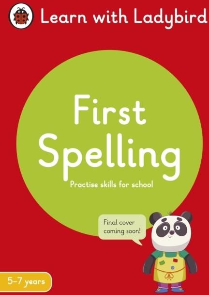 First Spelling: A Learn with Ladybird Activity Book 5-7 years ...