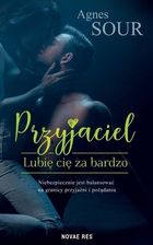 Zdjęcie Przyjaciel. Lubię cię za bardzo - Tarczyn