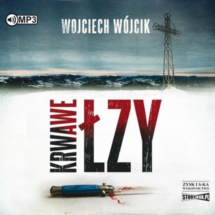 Krwawe łzy - Wojciech Wójcik [AUDIOBOOK]