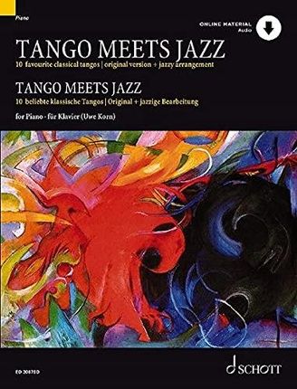 Tango Meets Jazz: 10 Beliebte Klassische Tangos, O