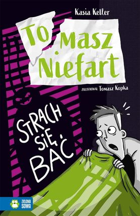 Strach się bać. Tomasz Niefart