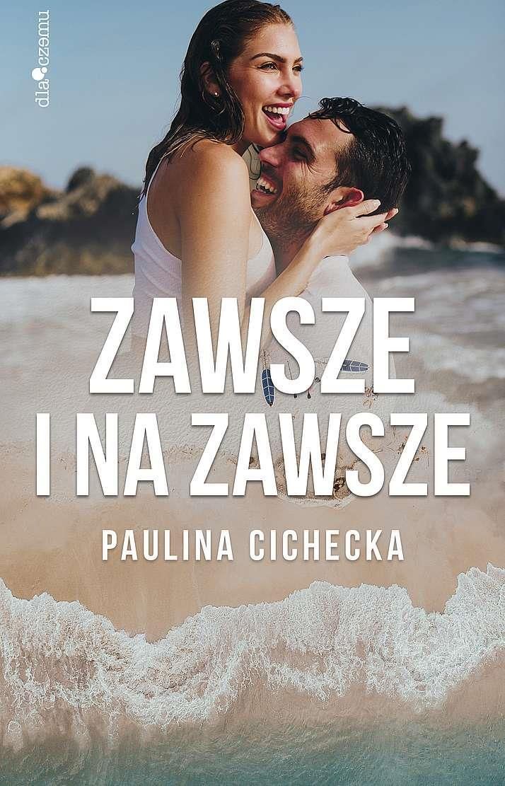 Zawsze I Na Zawsze - Romanse - Ceny I Opinie Na Ceneo.pl