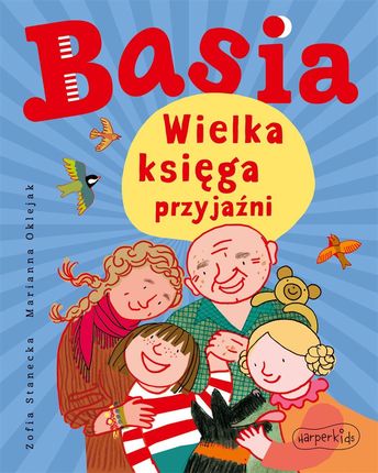 Basia. Wielka księga przyjaźni