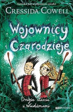 Wojownicy i Czarodzieje. Drugie starcie z Wiedźmami