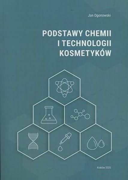 Podstawy Chemii I Technologii Kosmetyków Podręcznik Techniczny Ceny I Opinie Ceneopl 8251