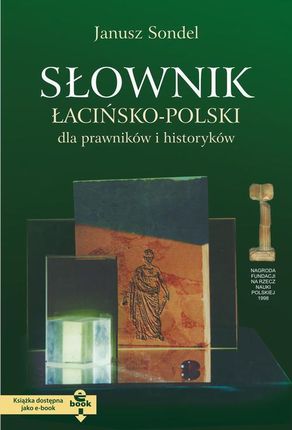 Słownik łacińsko polski dla prawników i historyków + CD (PDF)