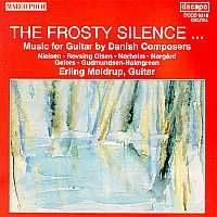 Erling Moldrup - The Frosty Silence ... Music For Guitar By Danish Composers