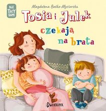 Zdjęcie Tosia i Julek czekają na brata. (Nie) tacy sami - Chełmża