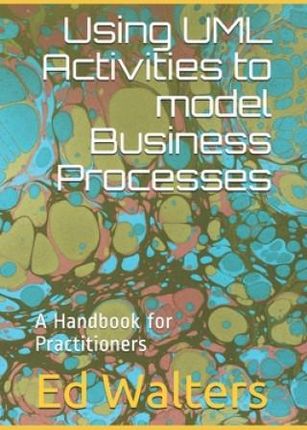 Using UML Activities to model Business Processes