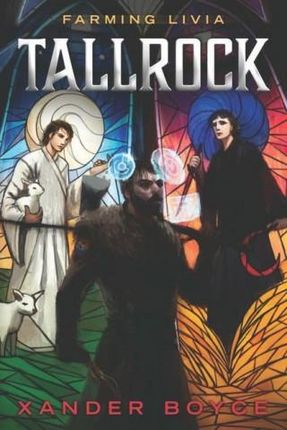 Tallrock: A Fantasy LitRPG Adventure