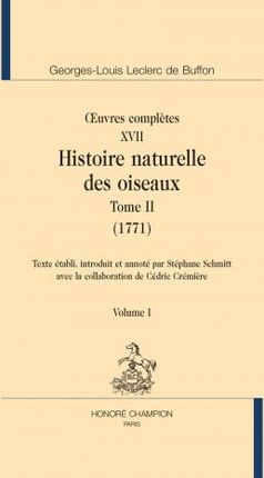 OEUVRES COMPLETES T17. HISTOIRE NATURELLE DES OISEAUX T2 (1771).
