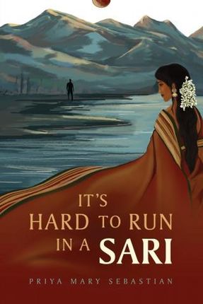 It's Hard To Run In A Sari