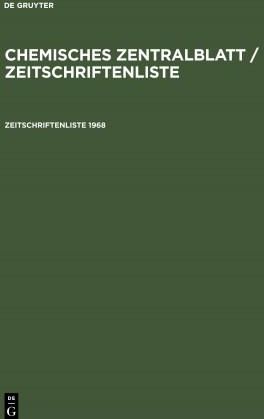 Chemisches Zentralblatt / Zeitschriftenliste, Chemisches Zentralblatt ...