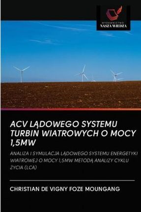 Acv L&#260;dowego Systemu Turbin Wiatrowych O Mocy 1,5mw
