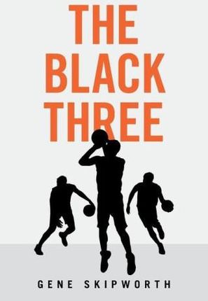 THE BLACK THREE