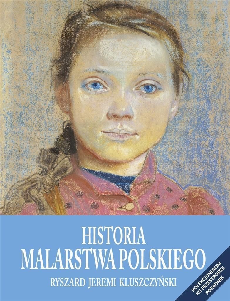 Podręcznik O Sztuce Historia Malarstwa Polskiego Ceny I Opinie Ceneopl 4980