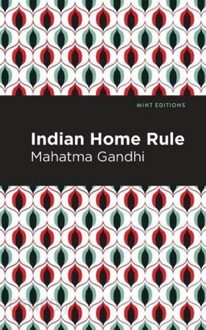 I Indian Home Rule 