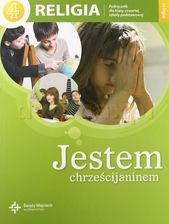 Podręcznik szkolny Jestem chrześcijaninem. Podręcznik do religii do klasy 4 szkoły podstawowej - zdjęcie 1