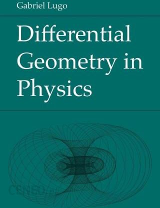 I Differential Geometry In Physics 