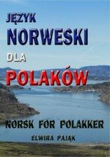 Język norweski dla Polaków NORSK FOR POLAKKER