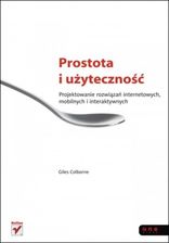 Podręcznik do informatyki Prostota i użyteczność. Projektowanie rozwiązań internetowych, mobilnych i interaktywnych - zdjęcie 1