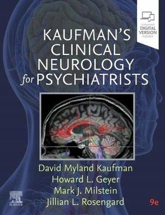 Kaufman's Clinical Neurology for Psychiatrists Kaufman, Wallace; Deamer, David