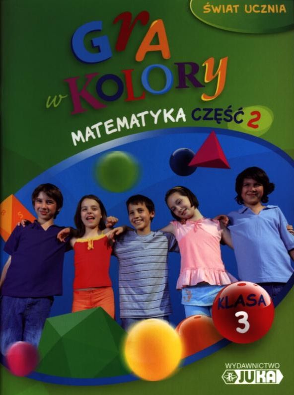 Gra W Kolory Klasa 3 Podręcznik Pdf Podręcznik szkolny Gra w kolory. Świat ucznia. Klasa 3, edukacja