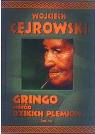 Gringo wśród dzikich plemion