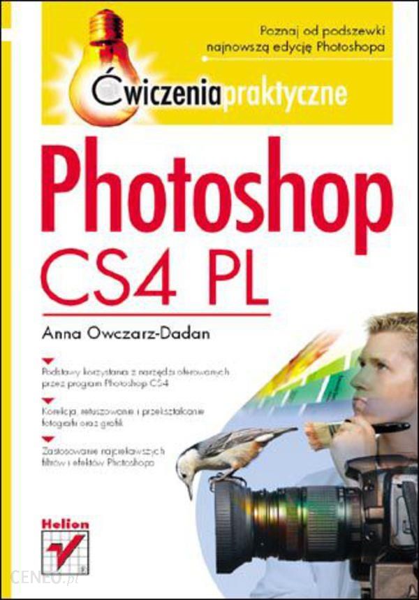 Photoshop Cs4 Pl Ćwiczenia Praktyczne Ebook Epub Ceny I Opinie Ceneopl 8981