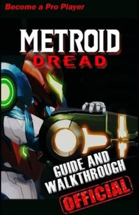 Metroid Dread Guide & Walkthrough