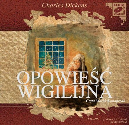 Opowieść Wigilijna - Charles Dickens