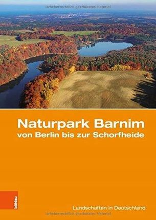 Naturpark Barnim von Berlin bis zur Schorfheide: E