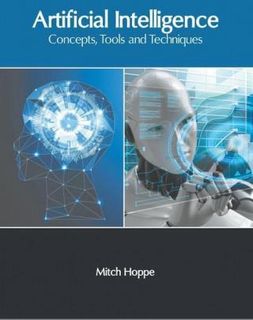 Artificial Intelligence: Concepts, Tools and Techniques