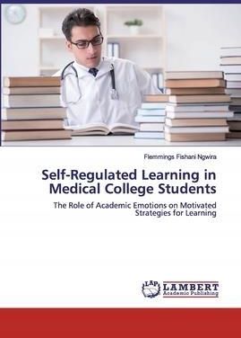 Self-Regulated Learning in Medical College