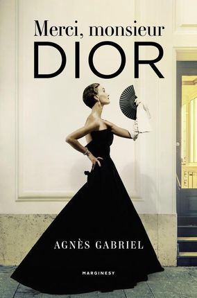 Merci, monsieur Dior (MOBI)