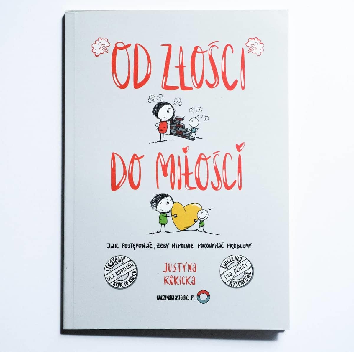 Godzina Dla Siebie Książka Od Złości Do Miłości - Ceny i opinie - Ceneo.pl