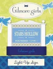 Literatura obcojęzyczna Gilmore Girls: Stars Hollow Light-Up Sign - zdjęcie 1