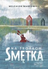 Zdjęcie Na tropach Smętka - Bielsko-Biała