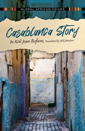 Casablanca Story Bofane, In Koli
