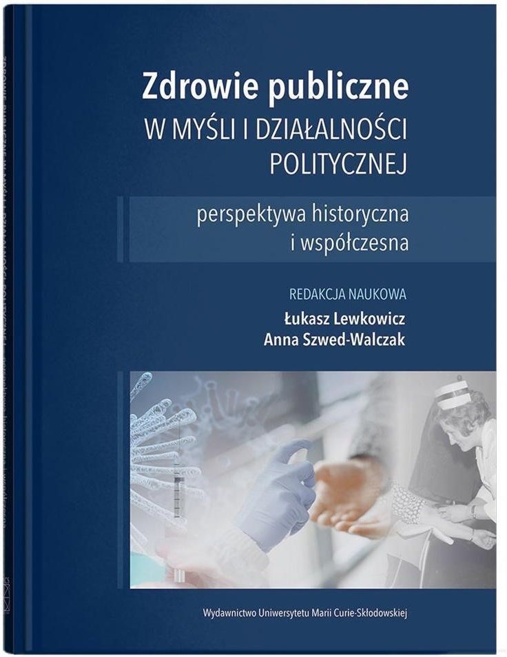 Zdrowie Publiczne W Myśli I Działalności Politycznej - Perspektywa ...