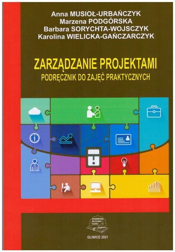 Książka Zarządzanie Projektami. Podręcznik Do Zajęć Praktycznych ...