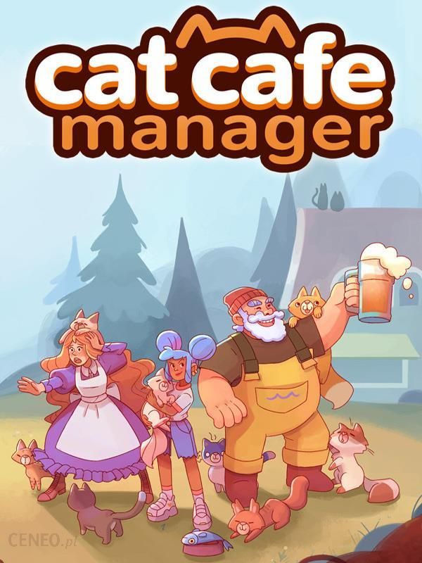 Cat Cafe Manager (Digital) od 24,83 zł, opinie - Ceneo.pl