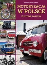Zdjęcie Motoryzacja w Polsce. Kultowe pojazdy - Piechowice