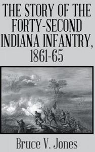 The Story of the Forty-Second Indiana Infantry
