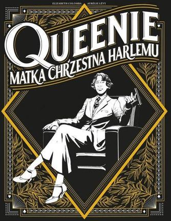 Queenie Matka chrzestna Harlemu