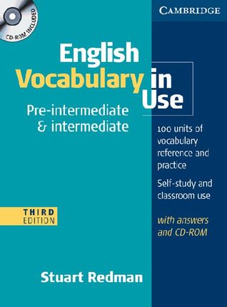 語学+参考書 English Vocabulary In Use: Pre-intermediate & Intermediate Book and CD-ROM Pack English vocabulary in use pre-intermediate and intermediate