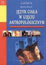 Zdjęcie Język ciała w ujęciu antropologicznym  - Chełmek